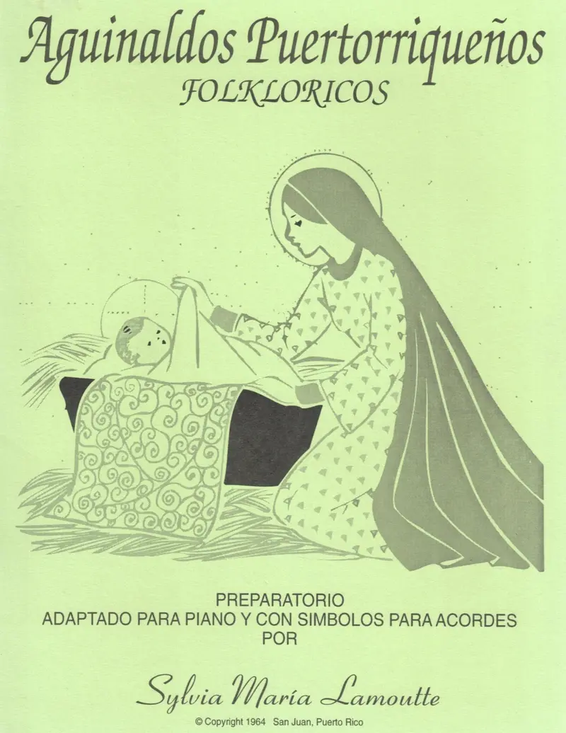 Aguinaldos Puertorriqueños Folkloricos- Sylvia M. Lamoutte 1