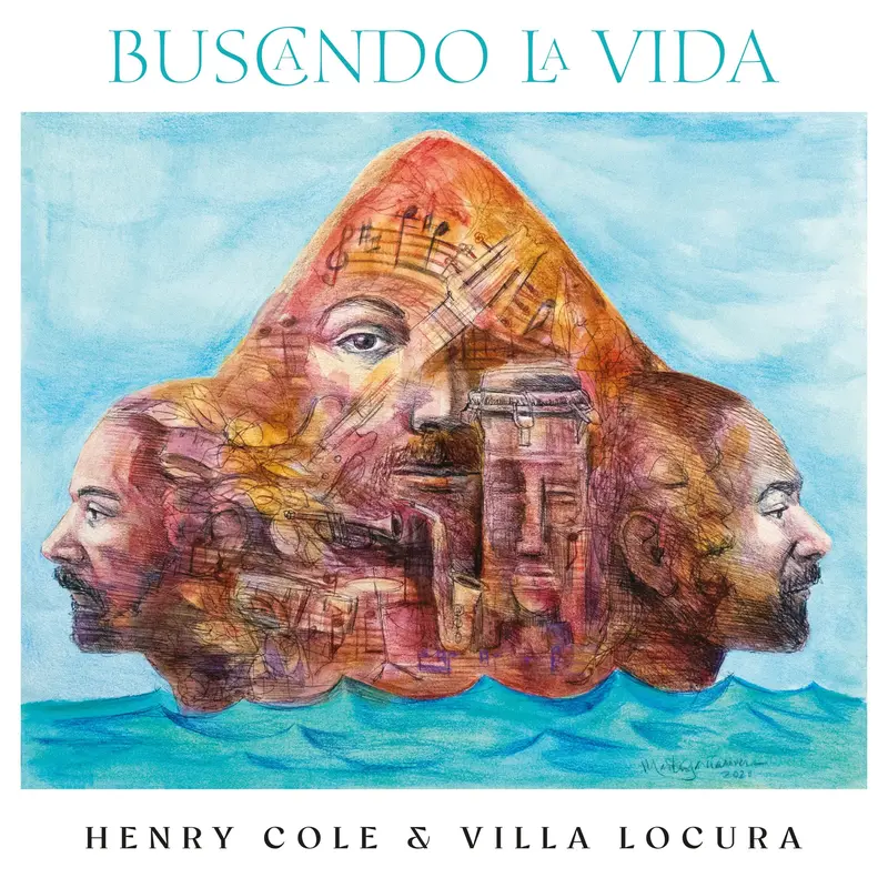 Buscando La Vida - Henry Cole & Villa Locura - Cd 1