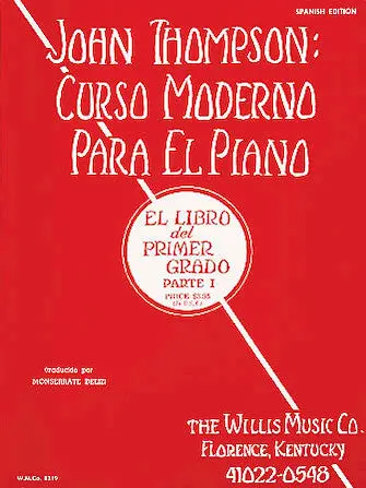 John Thompson - Curso Moderno Para El Piano - Parte 1 1