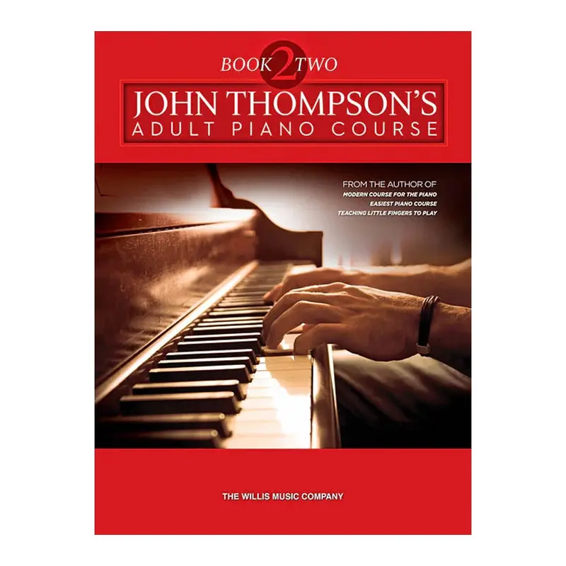 John Thompson's Adult Piano Course – Book 2 1