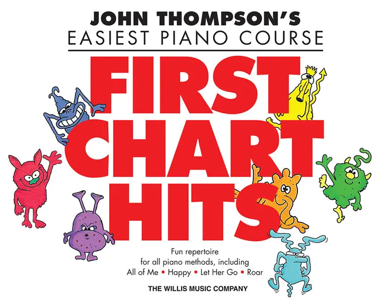 John Thompson's Easiest Piano Course First Chart Hits 1