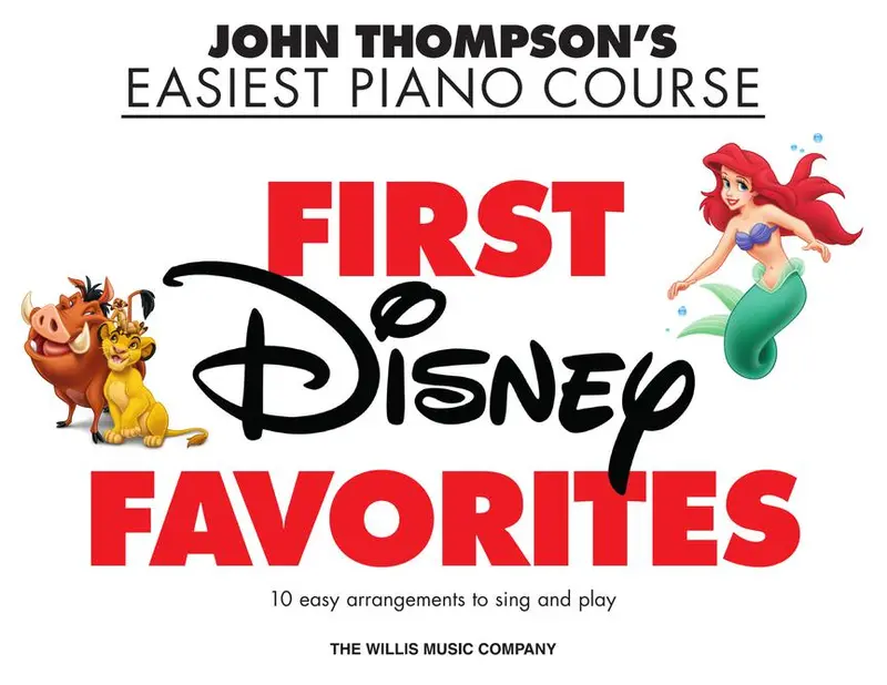 John Thompson's Easiest Piano Course First Disney Favorites 1