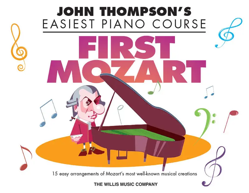 John Thompson's Easiest Piano Course First Mozart 1