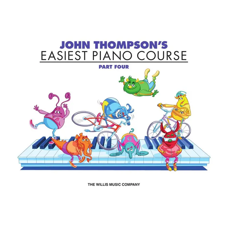 John Thompson's Easiest Piano Course – Part 4 – Book Only 1