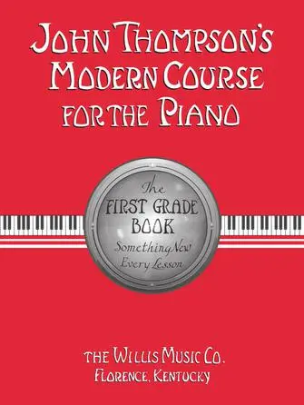 John Thompson's Modern Course For The Piano - First Grade- English 1