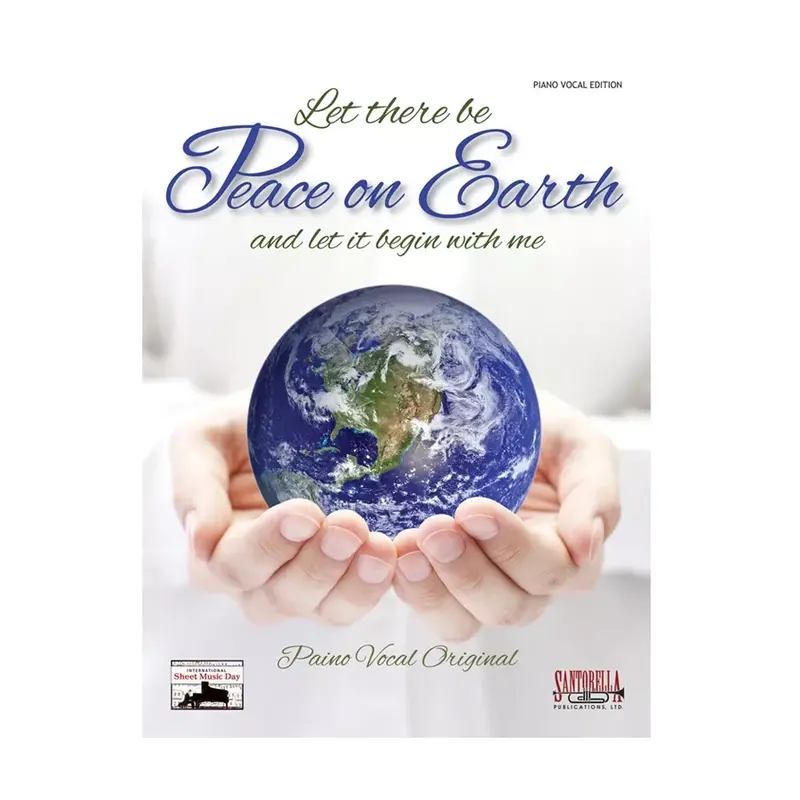 Let There Be Peace On Earth Piano Vocal Edition 1