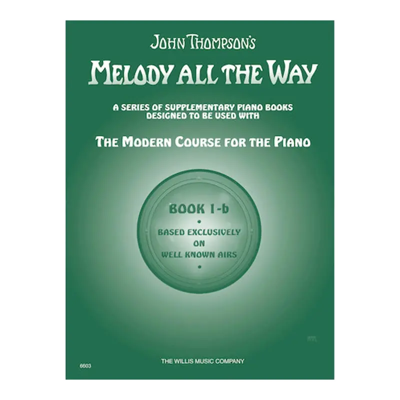 Melody All The Way – Book 1B 1