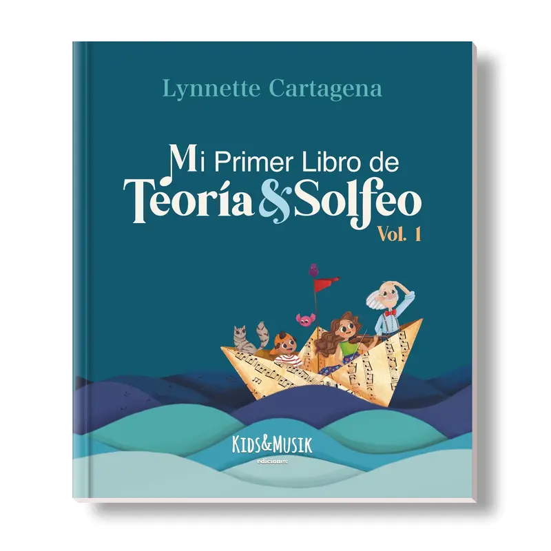 Mi Primer Libro De Teoría Y Solfeo Vol.1 Lynette Cartagena - New Version 1