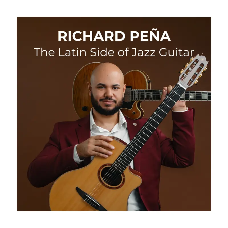 Richard Peña - The Latin Side Of Jazz Guitar 1