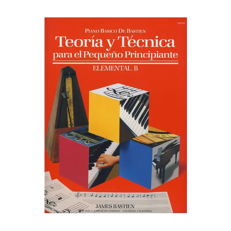 Teoría Y Técnica Para El Pequeño Principiante Nivel Elemental B - Bastien 1