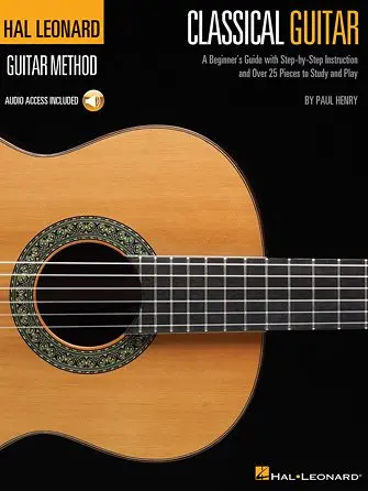 The Hal Leonard Classical Guitar Method 1